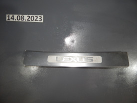 НАКЛАДКА ПОРОГА ВНУТРЕННЯЯ ЗАДНЯЯ ПРАВАЯ (С НАДПИСЬЮ LEXUS) LEXUS GS300-GS350-GS430 S190 2005-2011